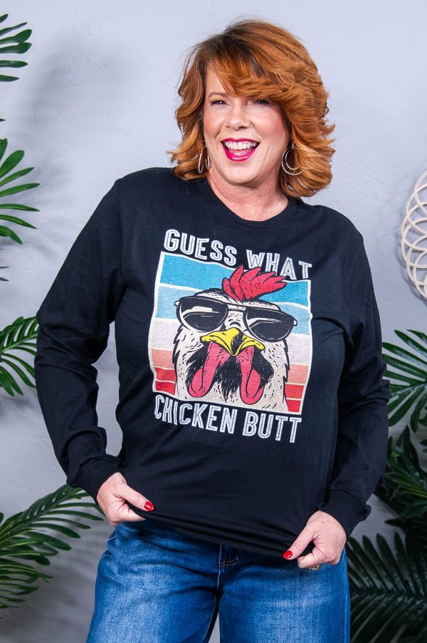 Guess What Chicken Butt Black Long Sleeve Graphic Tee - A3857BK For Discount